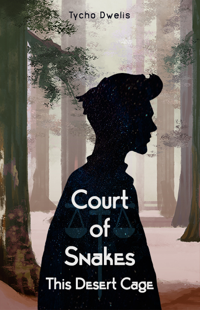 Court of Snakes: This Desert Cage – Chapter 01